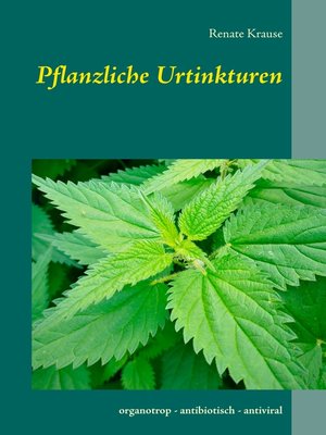 cover image of Pflanzliche Urtinkturen